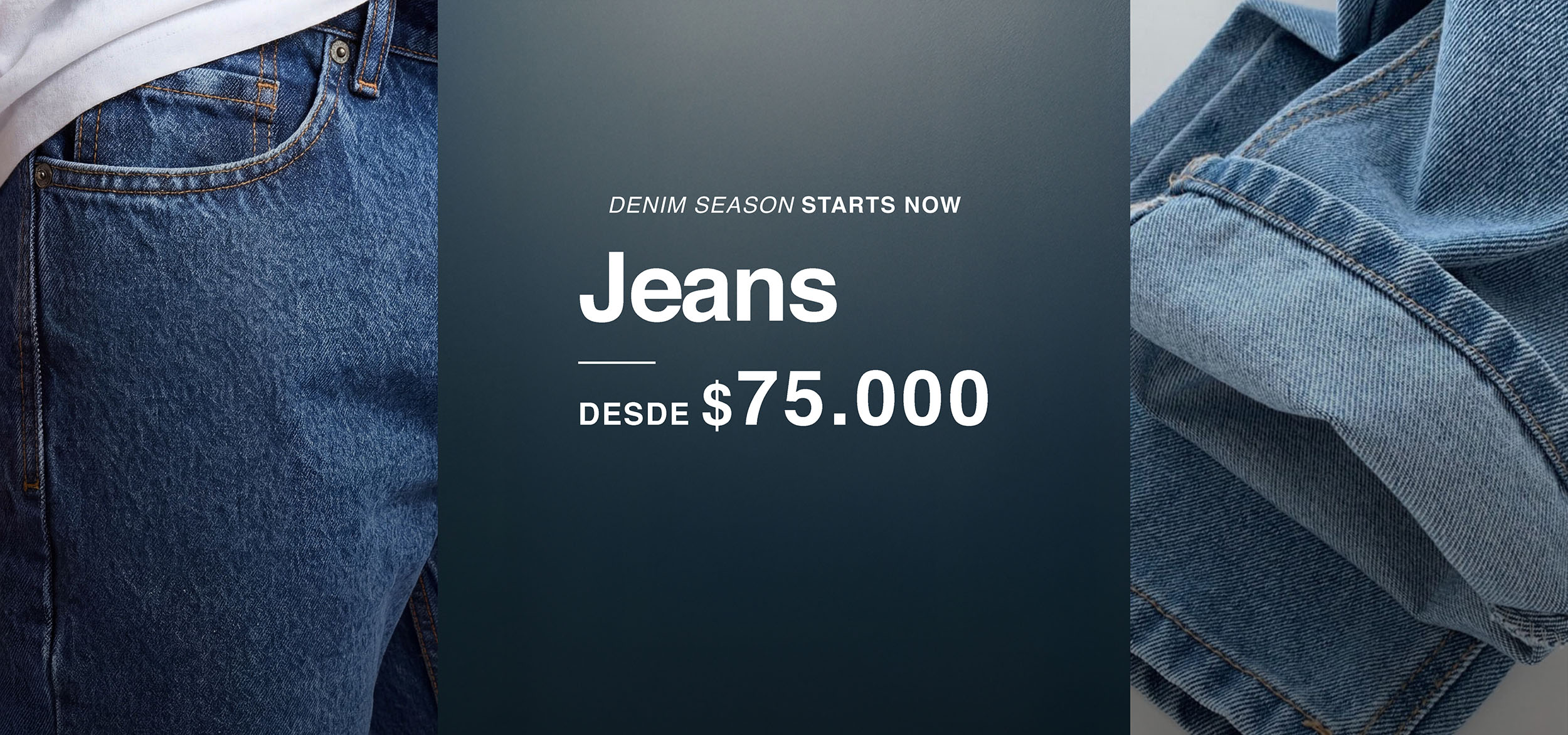 Jeans desde $75.000